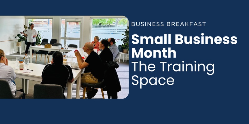 Small Business Month | Total HRM Business Breakfast