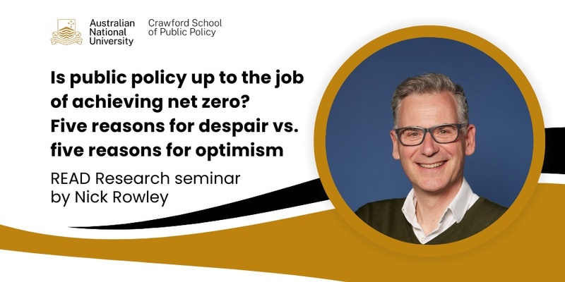 Is public policy up to the job of achieving net zero? Five reasons for despair vs. five reasons for optimism