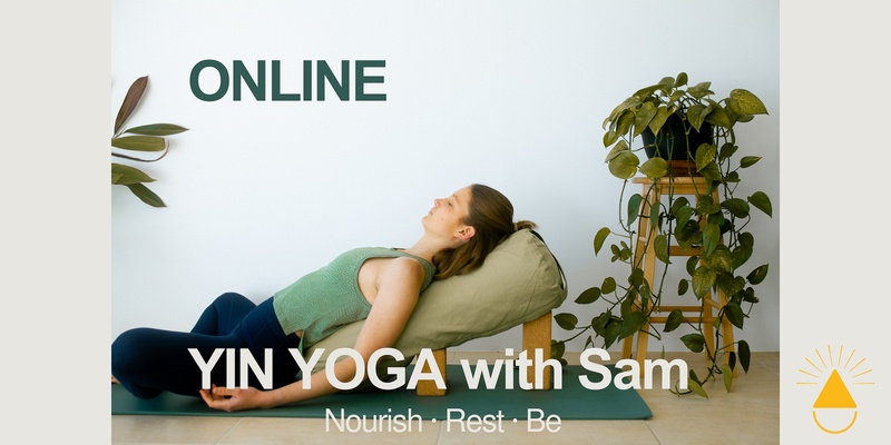 ONLINE Yin Yoga with Sam