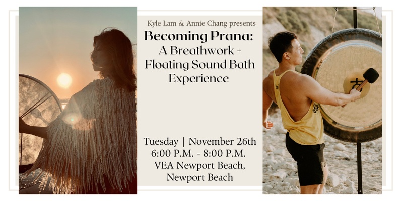 Becoming Prana: A Breathwork + Floating Sound Bath with Annie Chang (Newport Beach)