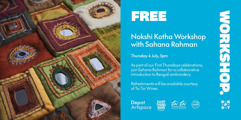 First Thursdays: Nokshi Kotha Workshop with Sahana Rahman