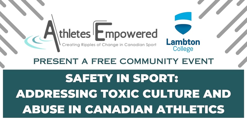 Safety in sport: Addressing toxic culture and abuse in Canadian athletics - Sarnia