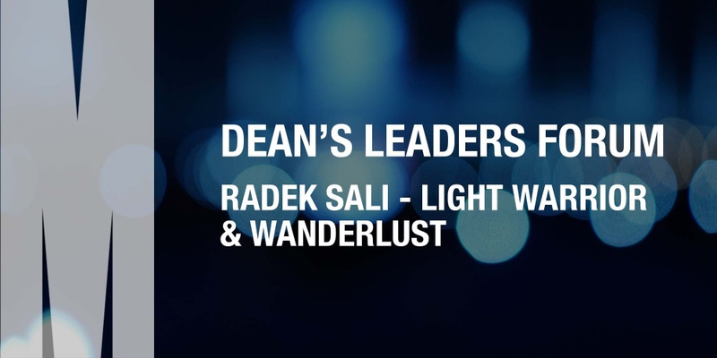 Dean’s Leaders Forum - Radek Sali