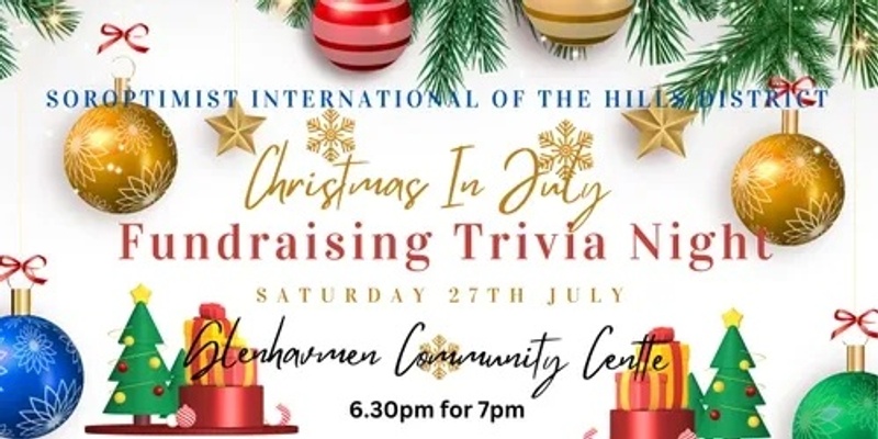 POSTPONED - Soroptimist International of The Hills - CHRISTMAS IN JULY TRIVIA NIGHT