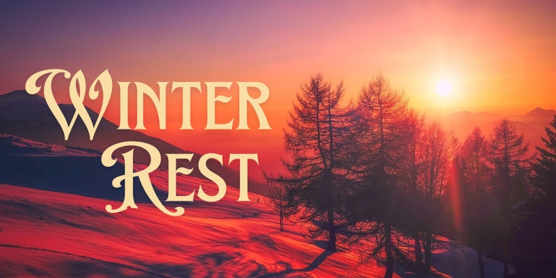 Winters Rest Meditation - live via Zoom