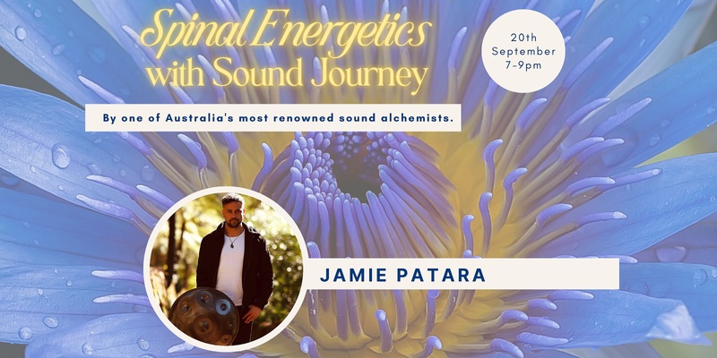 Spring Series One: Spinal Energetics with live Sound Journey