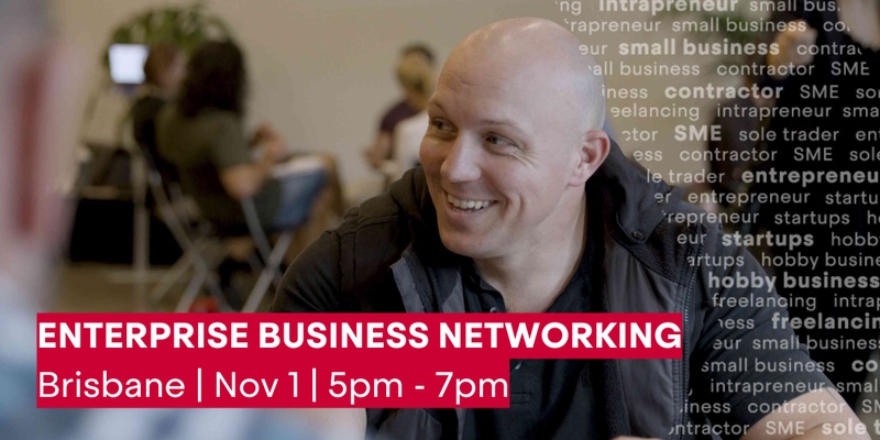 Enterprise Brisbane Business Networking