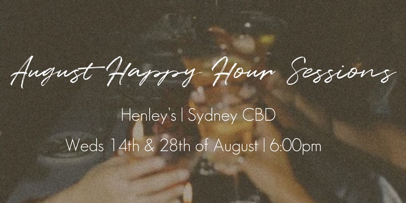 August Happy Hour Sessions | Social Girls x Henley's