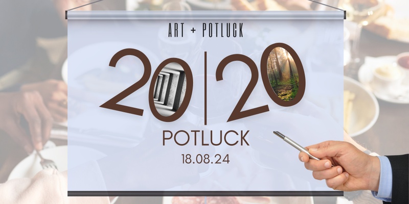 20 | 20 Potluck