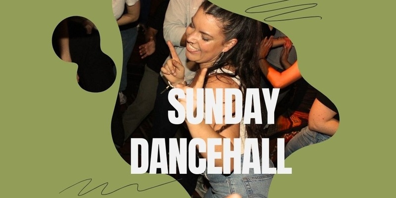 Sunday Dancehall 