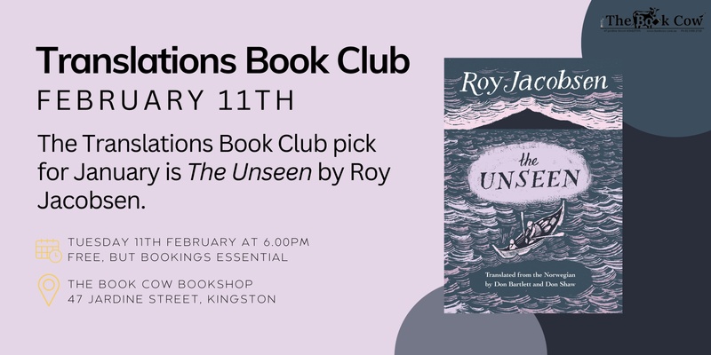 February Translations Book Club - The Unseen by Roy Jacobson