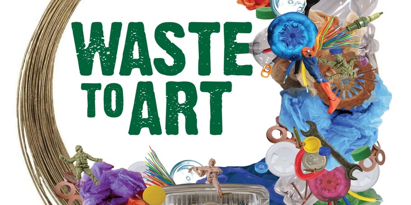 Waste to Art Creative Workshop at the Glasshouse