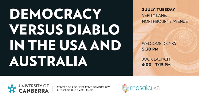 Book Launch: Democracy versus Diablo in the USA and Australia