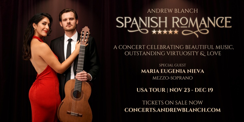 Andrew Blanch: Spanish Romance (Houston)