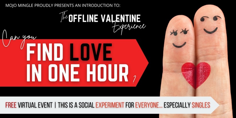 Find Love In One Hour | Offline Valentine Introduction