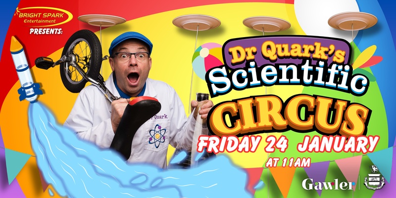 Dr Quark's Scientific Circus