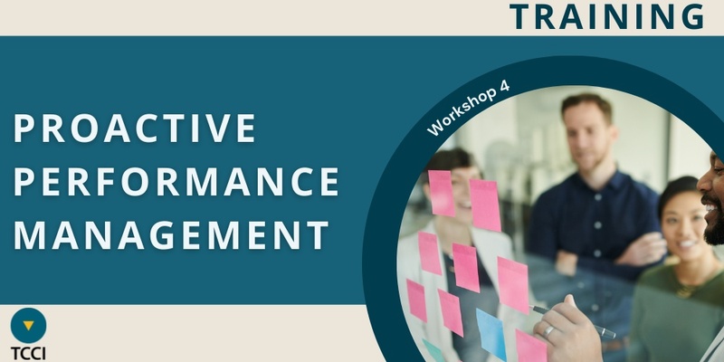 Leadership Development Program - Workshop 4: Proactive Performance Management (Online)