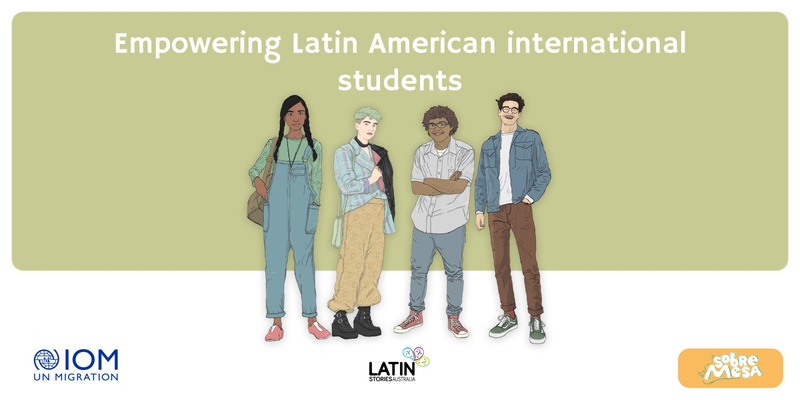  Empowering Latin American International Students in Australia