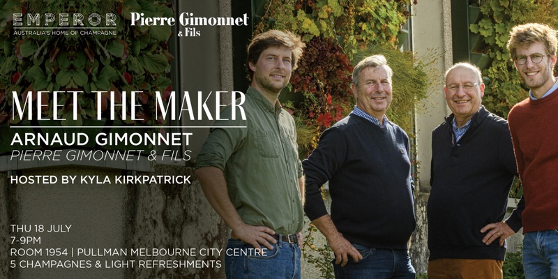 Meet the Maker | Pierre Gimonnet Champagne Masterclass