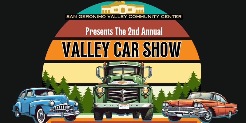 2nd Annual Valley Car Show - Car Registration & Payment Form 