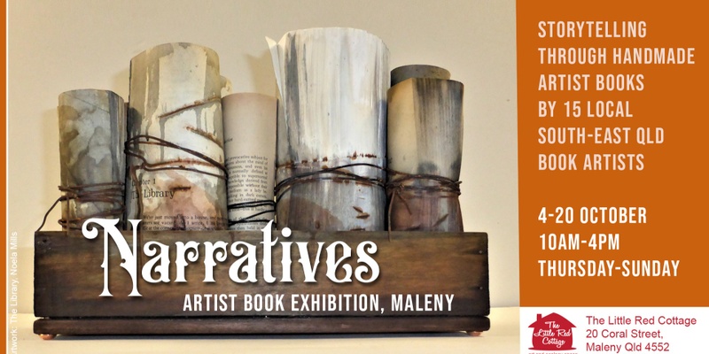 Narratives - Artist Book Exhibition, Maleny