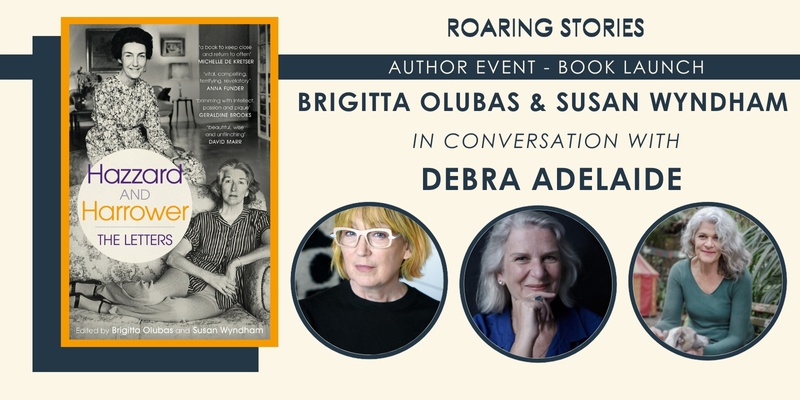 Brigitta Olubas & Susan Wyndham in conversation with Debra Adelaide