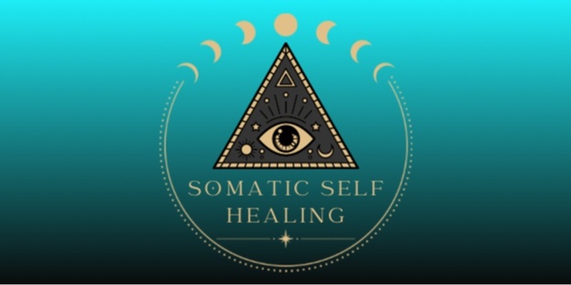 SOMATIC SELF HEALING 