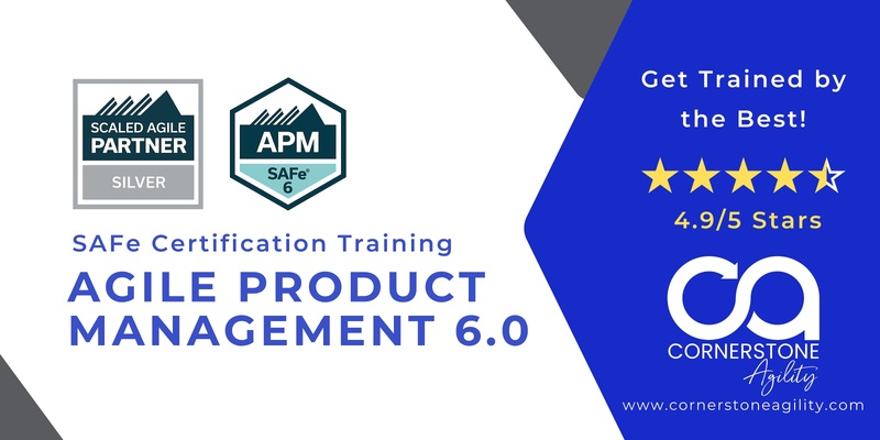 SAFe Agile Product Management (APM 6.0) - 4 half days