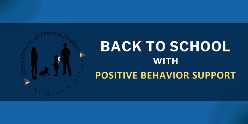 Back to School with Positive Behavior Support 2024