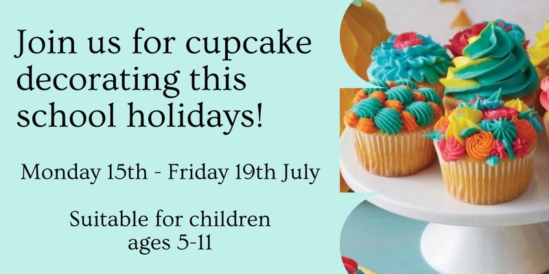 Cupcake Decorating - School Holiday Activity