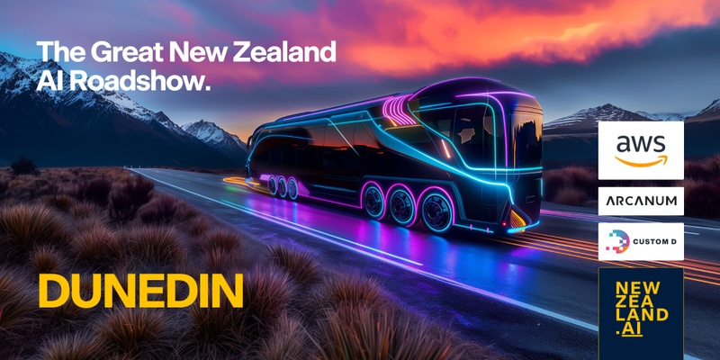 Dunedin | The Great NZ AI Roadshow