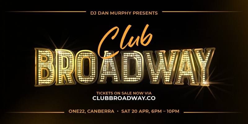 Club Broadway: Canberra [Sat 20 Apr]