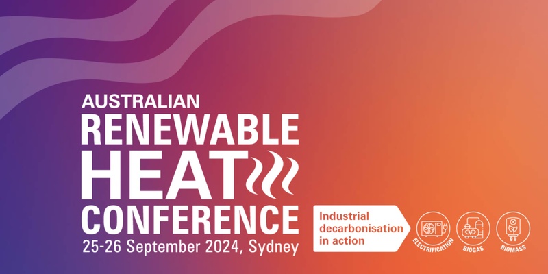 Australian Renewable Heat Conference 2024