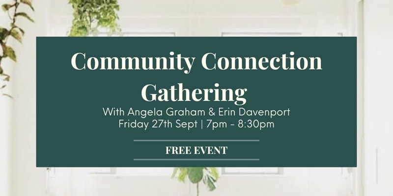 Community Connection Gathering - Element Wellness and Healing