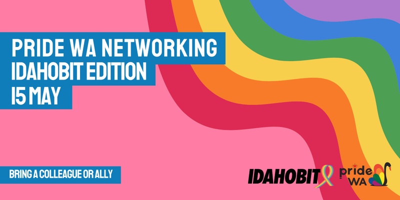 Pride WA Networking - IDAHOBIT Edition