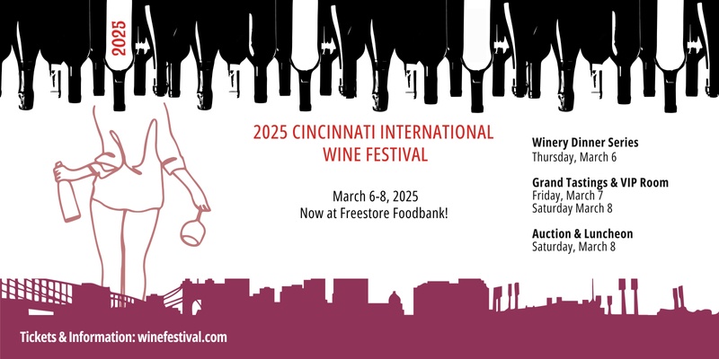 Cincinnati International Wine Festival Grand Tastings 2025