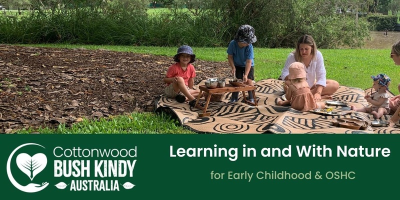 Learning In and With Nature 14 March - Mackay