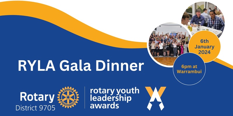 RYLA Gala Dinner - Rotary District 9705