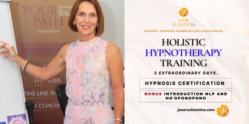 Hypnosis, Intro to NLP,  and Ho'oponopono - 3 Day Training