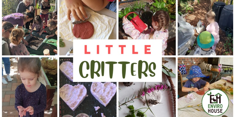 Little Critters Garden Play (for 2-5yo) Wednesdays 20 Sept -  11 Oct 11am