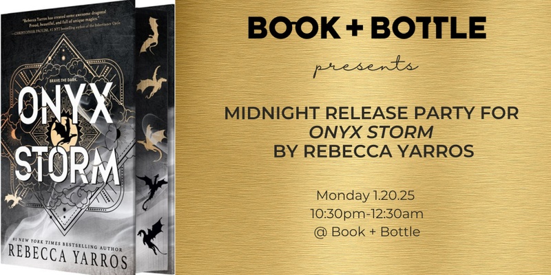 MIDNIGHT RELEASE PARTY FOR ONYX STORM BY REBECCA YARROS!