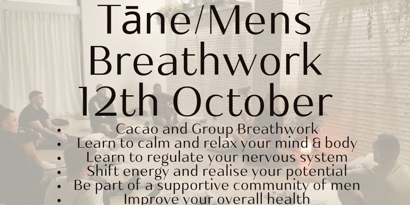 Tāne/Mens Breathwork