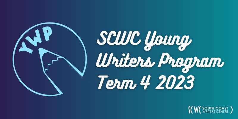 SCWC Young Writers Groups - Term 4 2023