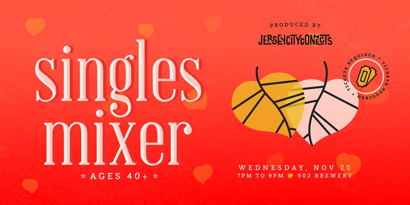 Jersey City Connects | Singles Mixer (40+) | Dating in Jersey City