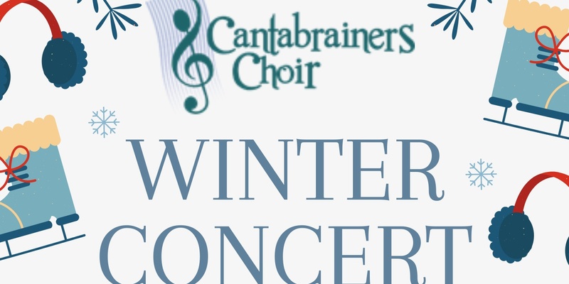 Cantabrainers Choir Winter Concert 2024