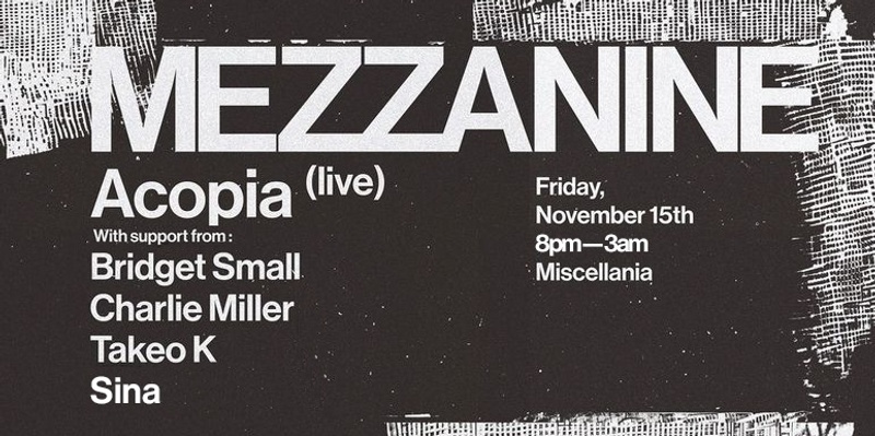 MEZZANINE : ACOPIA (live)