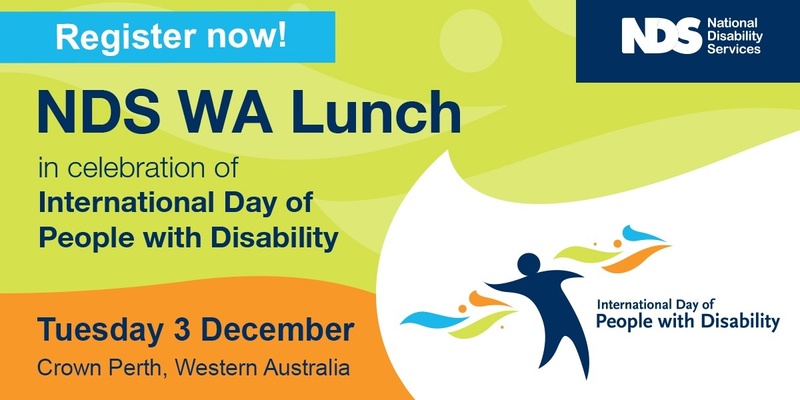 NDS WA’s Lunch in Celebration of International Day of People with Disability 2024