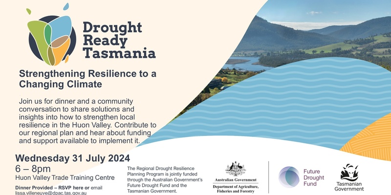  Strengthening Resilience in the Huon - Community Conversation