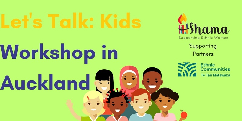 Copy of Let's talk: Kids Workshop in Auckland