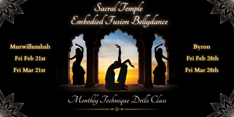 Sacral Temple: Embodied Fusion Bellydance Technique Drills Classes